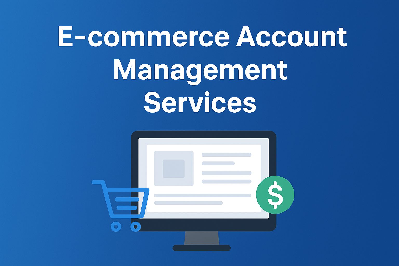 E-commerce Account Management Services